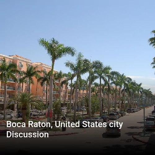 Boca Raton, United States city Discussion