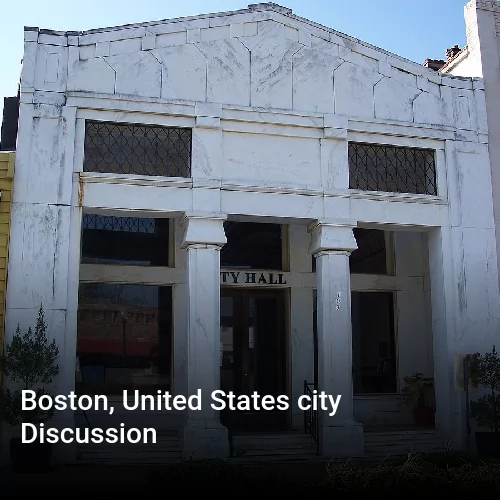 Boston, United States city Discussion