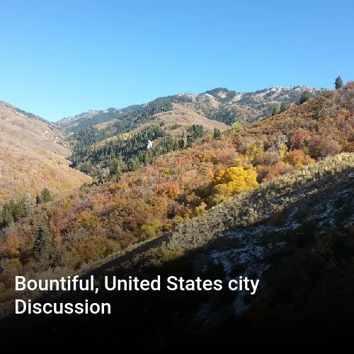 Bountiful, United States city Discussion