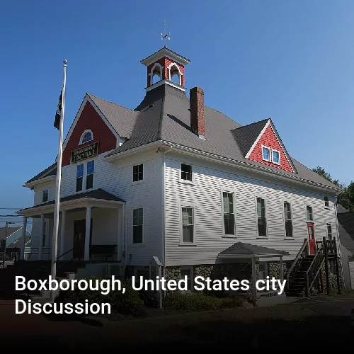 Boxborough, United States city Discussion