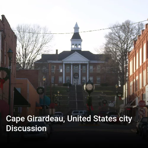 Cape Girardeau, United States city Discussion