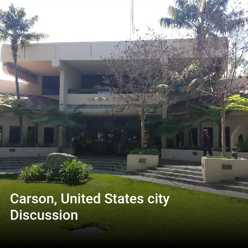 Carson, United States city Discussion