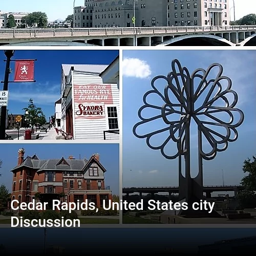 Cedar Rapids, United States city Discussion