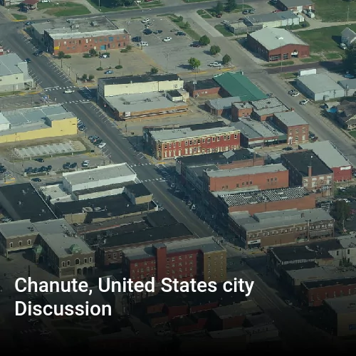 Chanute, United States city Discussion