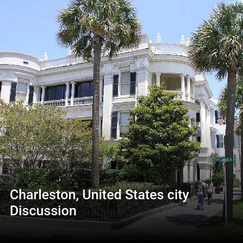 Charleston, United States city Discussion