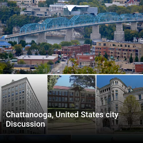 Chattanooga, United States city Discussion
