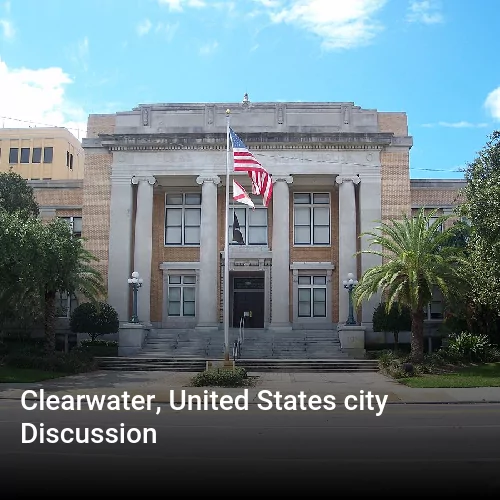 Clearwater, United States city Discussion