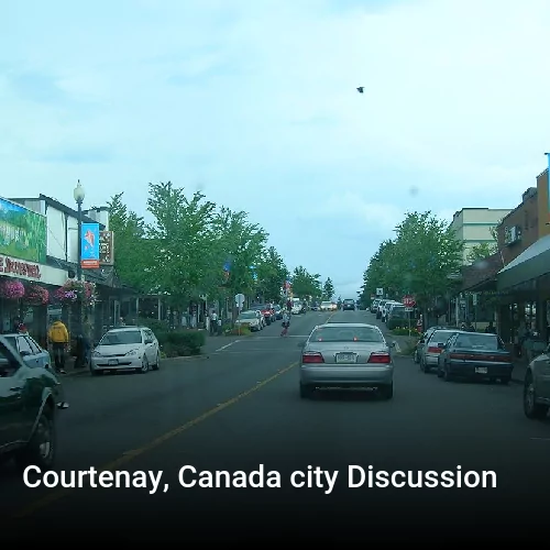 Courtenay, Canada city Discussion