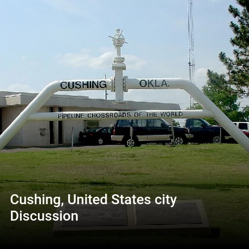 Cushing, United States city Discussion