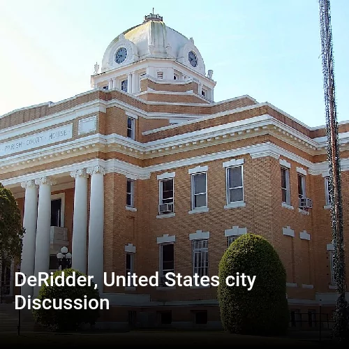 DeRidder, United States city Discussion
