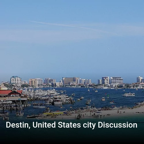 Destin, United States city Discussion