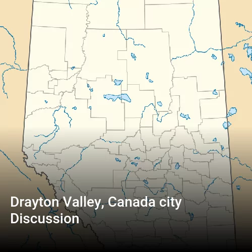Drayton Valley, Canada city Discussion