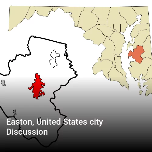 Easton, United States city Discussion