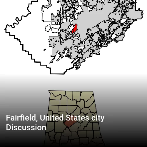 Fairfield, United States city Discussion