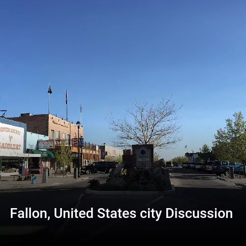 Fallon, United States city Discussion