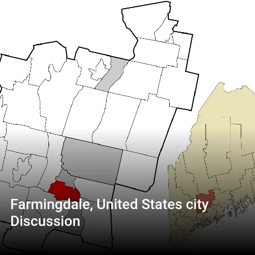 Farmingdale, United States city Discussion