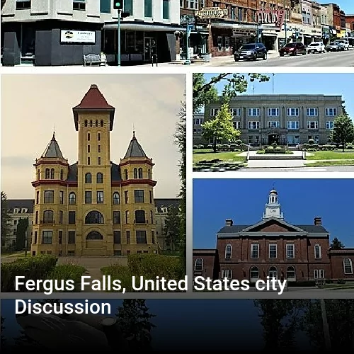 Fergus Falls, United States city Discussion