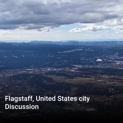Flagstaff, United States city Discussion