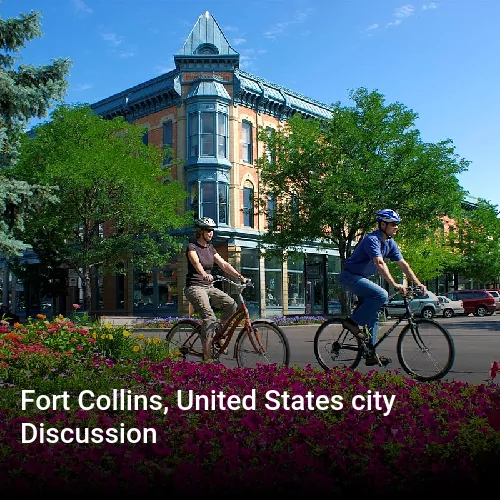 Fort Collins, United States city Discussion