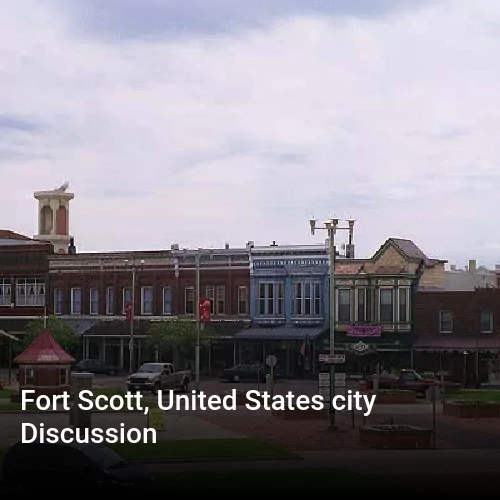 Fort Scott, United States city Discussion