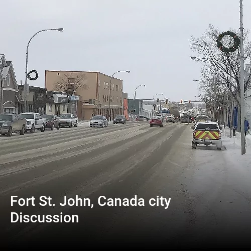 Fort St. John, Canada city Discussion