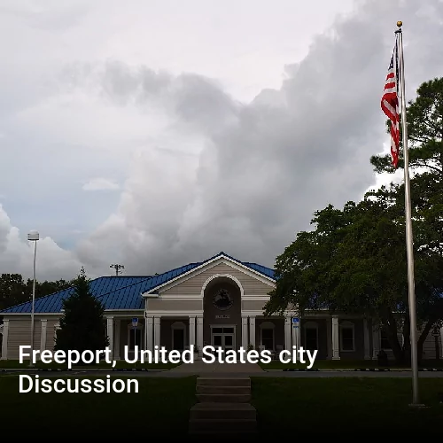 Freeport, United States city Discussion