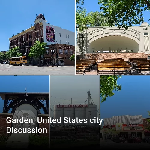 Garden, United States city Discussion