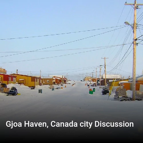 Gjoa Haven, Canada city Discussion
