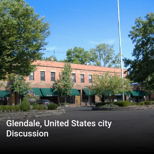 Glendale, United States city Discussion