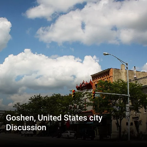 Goshen, United States city Discussion