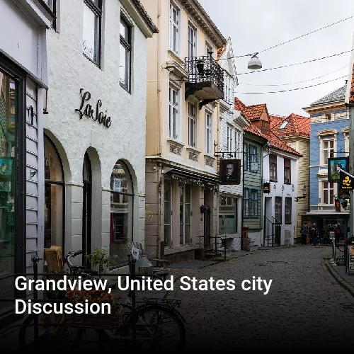 Grandview, United States city Discussion