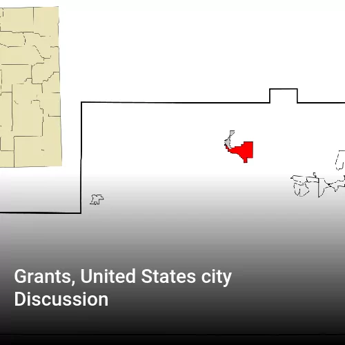 Grants, United States city Discussion
