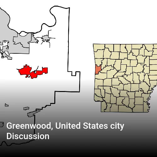 Greenwood, United States city Discussion