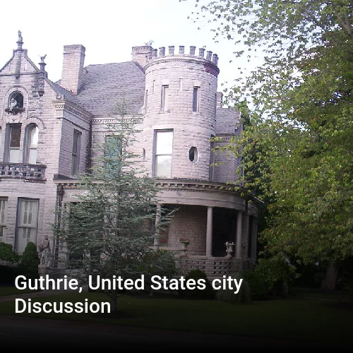 Guthrie, United States city Discussion