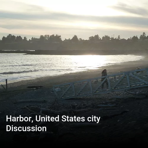 Harbor, United States city Discussion