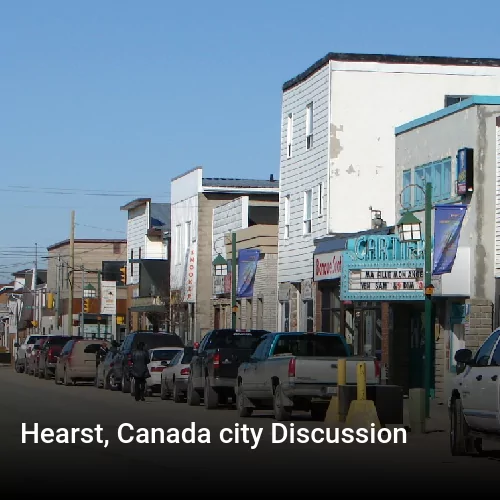 Hearst, Canada city Discussion
