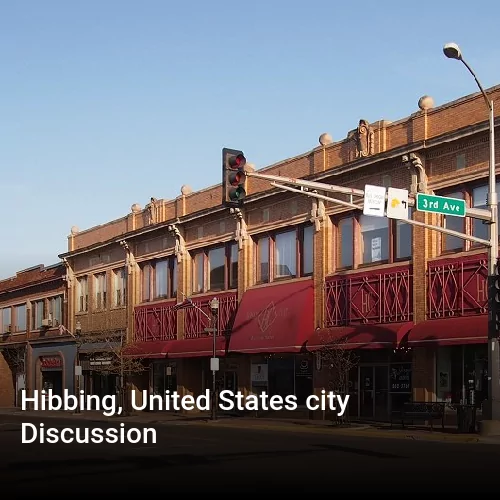 Hibbing, United States city Discussion