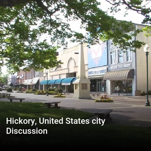 Hickory, United States city Discussion