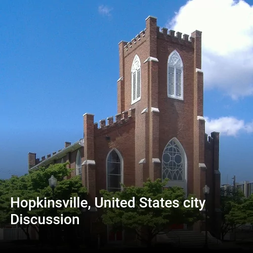 Hopkinsville, United States city Discussion
