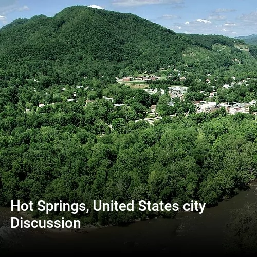 Hot Springs, United States city Discussion