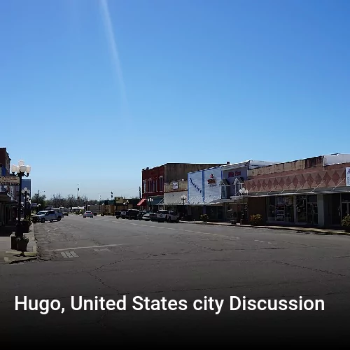 Hugo, United States city Discussion
