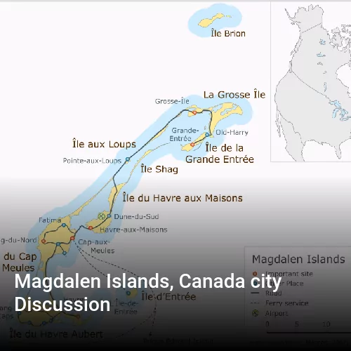 Magdalen Islands, Canada city Discussion