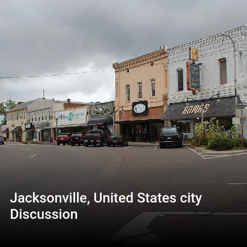Jacksonville, United States city Discussion