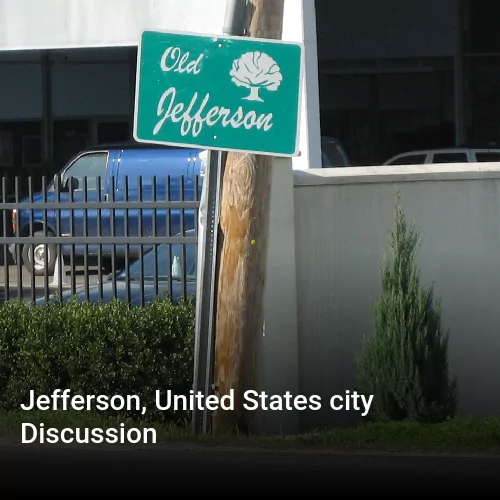 Jefferson, United States city Discussion