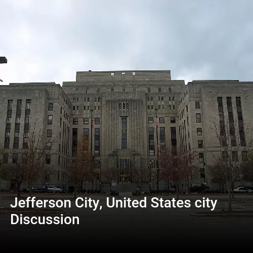 Jefferson City, United States city Discussion
