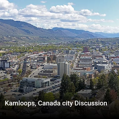 Kamloops, Canada city Discussion