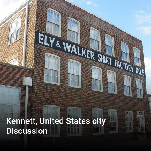 Kennett, United States city Discussion