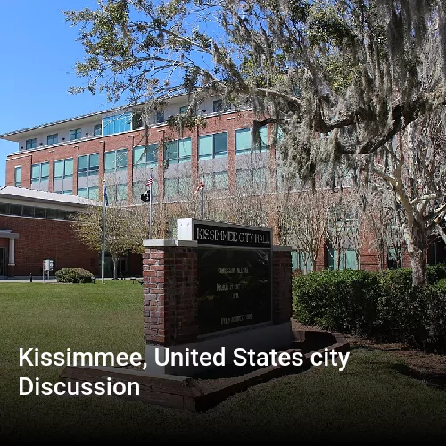 Kissimmee, United States city Discussion