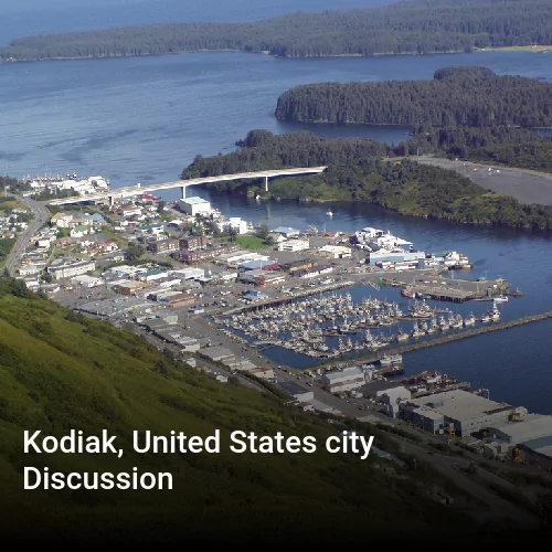Kodiak, United States city Discussion