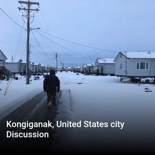 Kongiganak, United States city Discussion